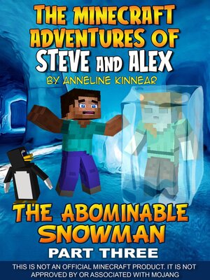 cover image of The Minecraft Adventures of Steve and Alex